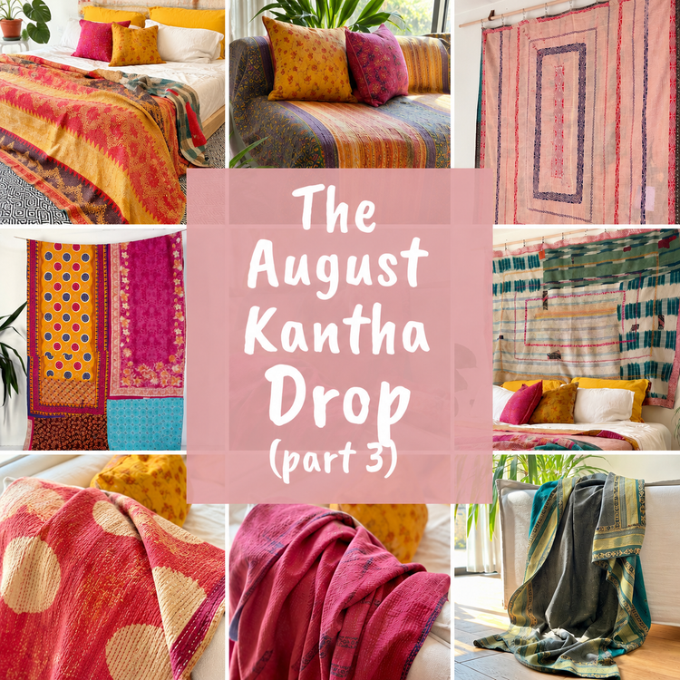 The July Kantha Collection Preview - Biggs & Hill